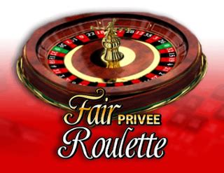 Fair Roulette Privee betsul